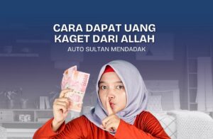 Read more about the article Cara Dapat Uang Kaget dari Allah