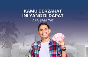 Kamu Berzakat, Ini yang di dapat