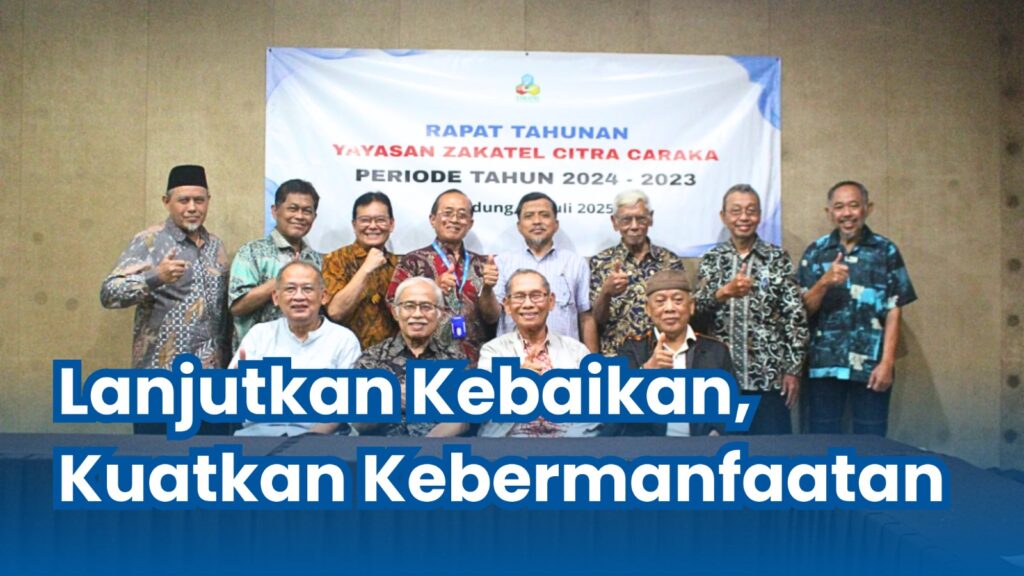 Kilas Perjalanan Zakatel Citra Caraka Periode 2024-2023